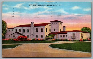 Postcard Fort Bragg NC c1943 Officers Club Field Artillery US Army US Air Force