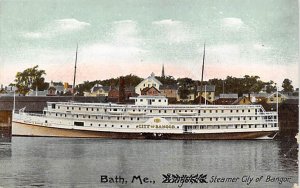 City Of Bangor River Steamship, Bath Maine, USA Steamer Ship 