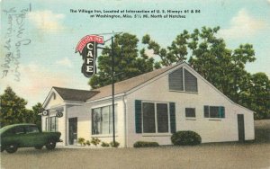 Washington Mississippi The Village Inn MWM linen roadside Postcard 21-8979