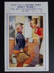 Bamforth & Co: Plumber HAVE YOU A GEYSER THAT WONT WORK - HE IS IN BED! No.953