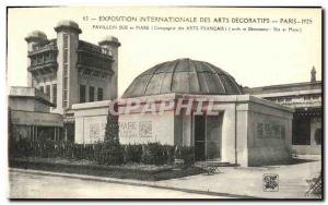 Postcard Ancient Arts Decoratifs Paris International Exhibition Pavilion 1925...