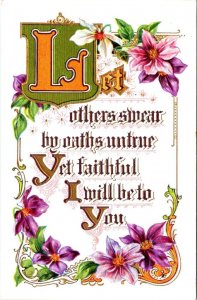 Love Greetings LET OTHERS SMEAR~FAITHFUL I WLL BE TO YOU  1910 Embossed Postcard
