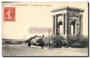 Old Postcard Montpellier Le Chateau d'Eau and the aqueduct