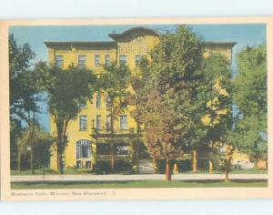 1940's BRUNSWICK HOTEL Moncton New Brunswick NB B3323