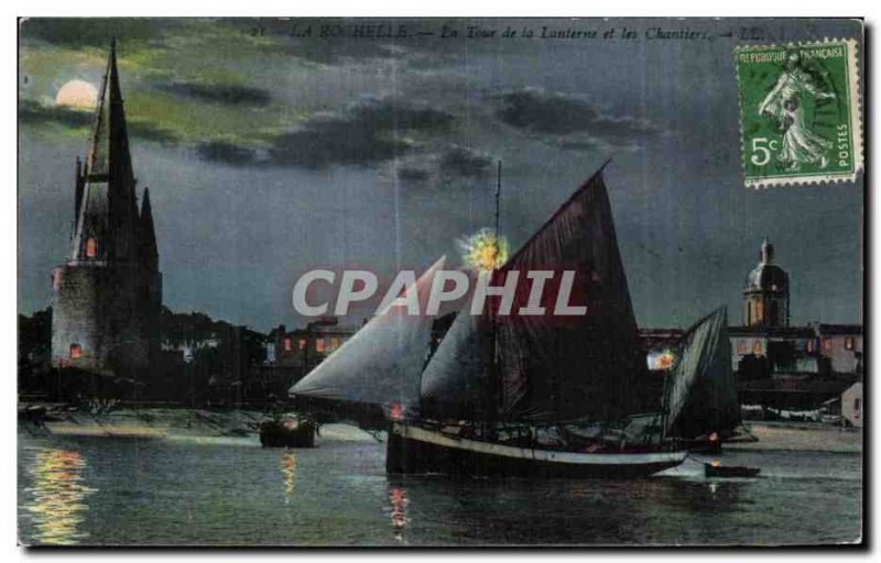 Old Postcard La Rochelle La Tour De La Lanterne and The Boat Building
