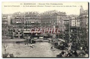 Old Postcard Marseille Great party presidential Quai de la Fraternite Poincare