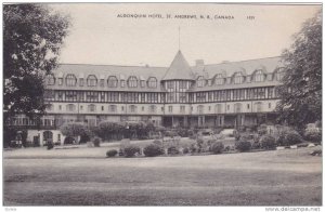 Algonquin Hotel , St Andrews , N.B. , Canada , 20-40s