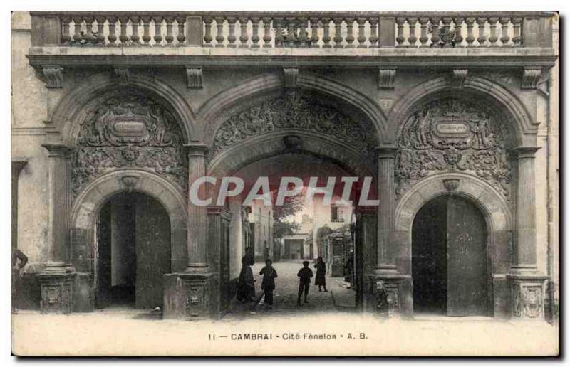 Postcard Old Cite Fenelon Cambrai