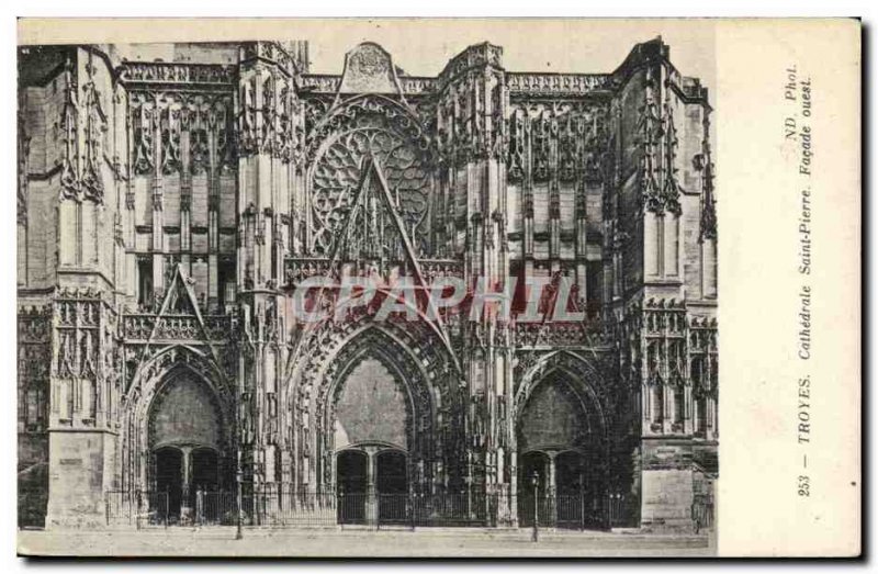 Troyes - Cathedrale Saint Pierre - Old Postcard