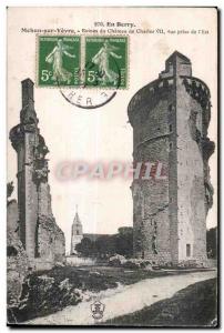 Mehun sur Yevre - Ruins of the Chateau of Charles VII - Old Postcard