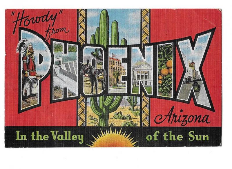 Howdy From Phoenix Arizona Valley of the Sun Big Letter Mailed 1944