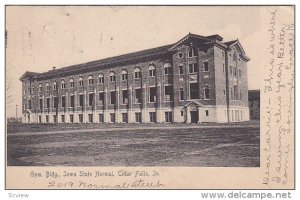 Gym Building, Iowa State Normal, CEDAR FALLS, Iowa, 1900-1910s