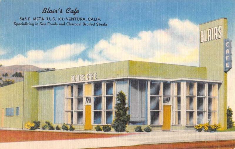 Ventura California Blairs Cafe Street View Antique Postcard K62500