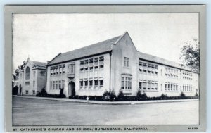 BURLINGAME, California CA ~ ST. CATHERINE'S CHURCH School 1945  Postcard