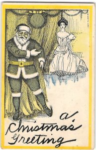 CHRISTMAS GREETING Santa Claus Victorian Woman 1910s Greetings Antique Postcard