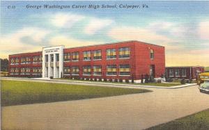 C37/ Culpeper Virginia Va Postcard Linen George Washington Carver High School