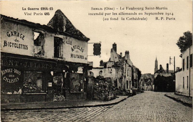 CPA La Guerre 1914-15 - SENLIS - Le Faubourg St-MARTIN (291655)
