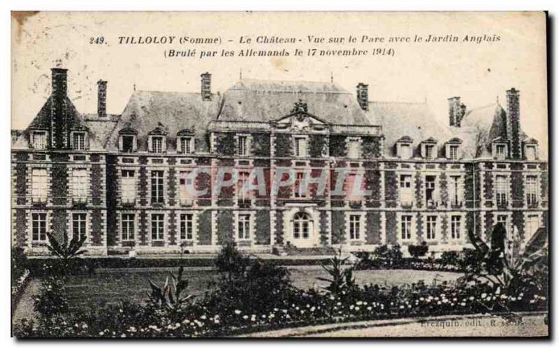 Old Postcard Tilloloy The castle view of the park with the English garden bur...