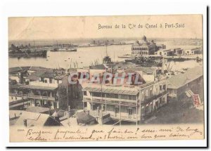 Egypt Egypt Bureau channel Cie Port Said Old Postcard