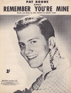 Remember You're Mine Pat Boone 1950s Sheet Music