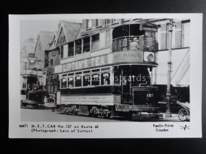 London Tram PADDINGTON M.E.T. CAR 157 ON ROUTE 60 Pamlin Print Postcard M471