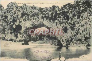 Old Postcard The Ardeche Illustree The Arch Bridge Bridge 65 meters Natural