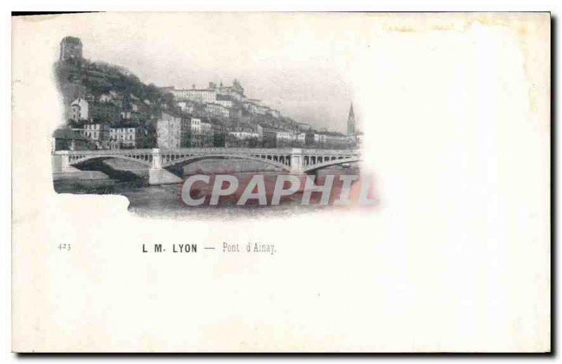 Postcard Old Bridge Ainay Lyons