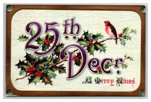 25th December A Merry Christmas Holly Sparrow Embossed DB Postcard A16