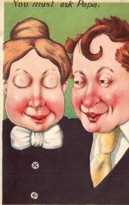 Vintage Postcard 1910'S You Must Ask Papa Couple Faces Painting Art