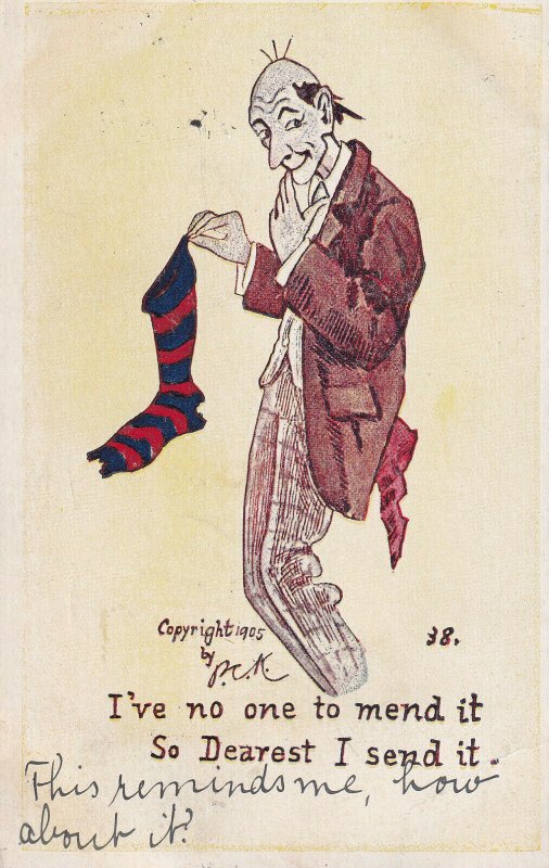 I've No One To Mend It So Dearest I Send It Man Holding Ripped Sock, PU-1906