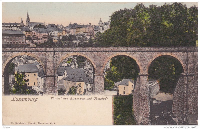 LUXEMBOURG, 1900-1910's; Viaduct Des Bisserweg Und Oberstadt