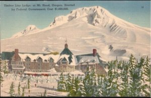 Vintage Postcard Timber Lake Lodge Mt Hood, Oregon K5