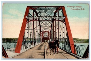 1911 Passenger Bridge Horse Carriage Fredericton New Brunswick Canada Postcard 