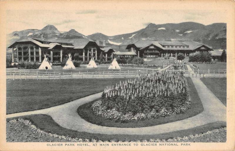 Glacier Park Hotel Montana Main Entrance Garden Teepees Antique Postcard K25143