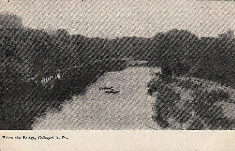 Postcard of Below The Bridge Collegeville PA