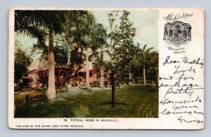 58. TYPICAL HOME IN HONOLULU HAWAIIAN ISLANDS HAWAII POSTCARD 1905