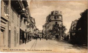 CPA AIX-les-BAINS - Rue du Casino et de Genéve (653441)