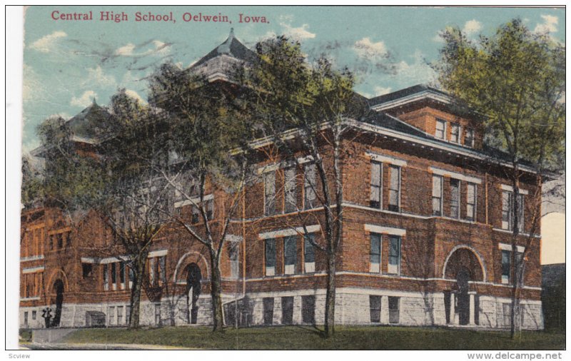 OELWEIN, Iowa, PU-1915; Central High School