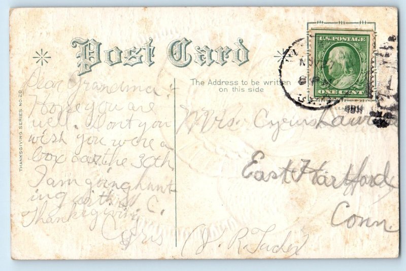 1911 Thanksgiving Greetings Turkey Embossed Nash East Hartford CT Postcard