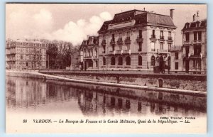 Verdun La Banque de France et le Cercle Militaire FRANCE LL. Postcard