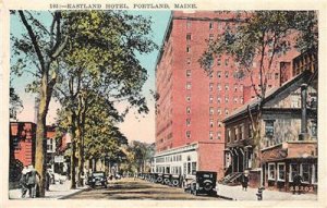 EASTLAND HOTEL Portland, Maine Street Scene 1930 Vintage Postcard