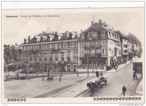 SAVERNE (Bas Rhin), France, 1910-1920s; Place Du Chateau Et Grand'Rue
