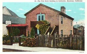 Vintage Postcard 1930's The First Brick Building in California Monterey CA