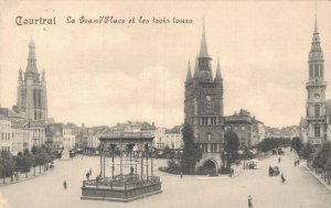 Belgium Courtrai Kortrijk La Grand Place les Trois Tours Vintage Postcard  B59