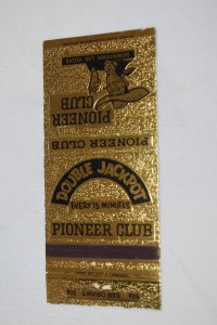 Pioneer Club Casino Downtown Las Vegas Nevada 30 Front Strike Matchbook Cover