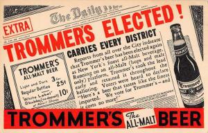 Trommers Malt Beer Newspaper Elected Advertisement Antique Postcard K103153