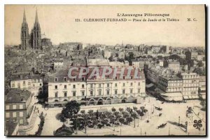 Old Postcard Clermont Ferrand Place de Jaude and the Theater