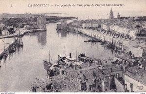 LA ROCHELLE, Charente Maritime, France, 1900-1910s; Vue Generale Du Port, Pri...