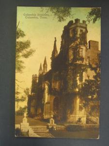 COLUMBIA TN Columbia Institute c1910 Postcard