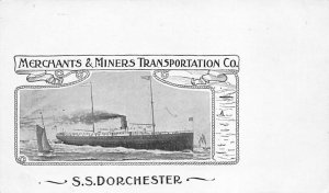 S S Dorchester Merchant & Miners Transportation CO Ship Line Ship 